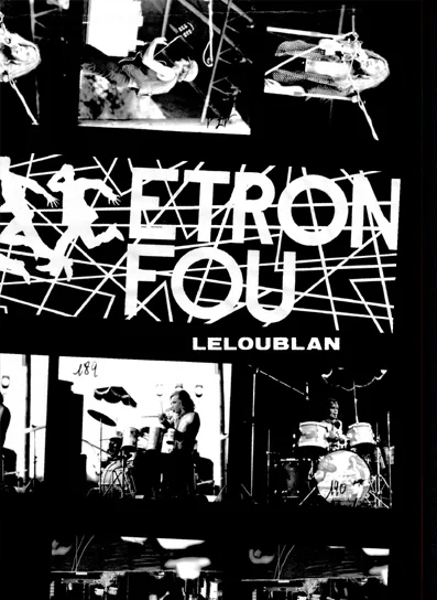 Une histoire d'Etron Fou Leloublan