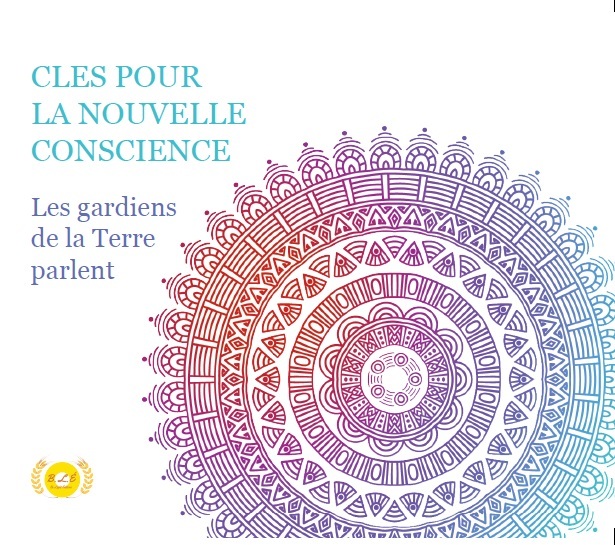 Clés pour la nouvelle Conscience