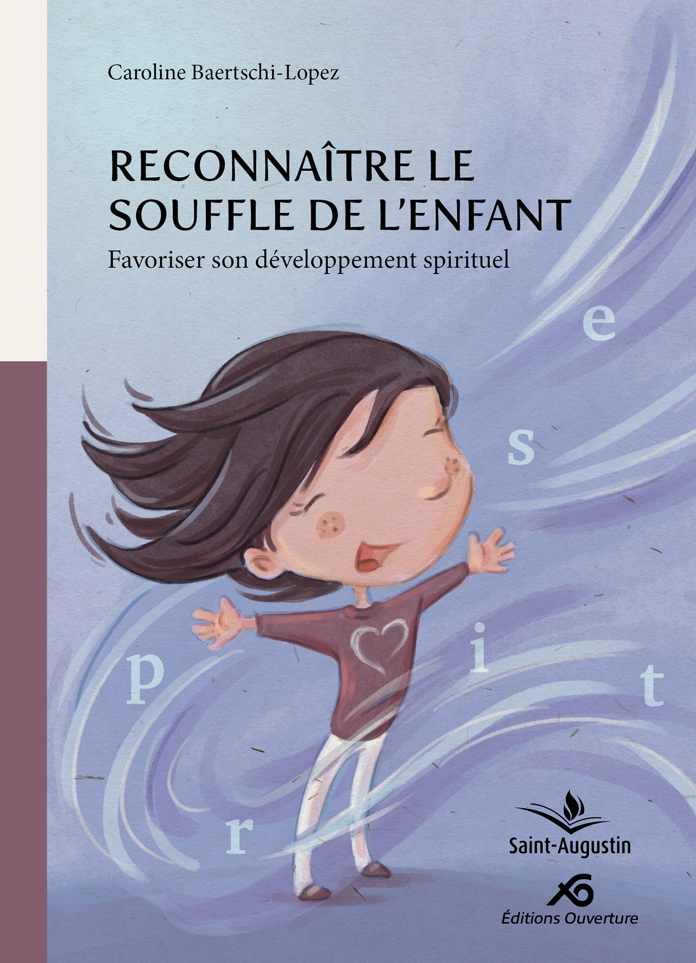 Reconnaître le Souffle de l'enfant