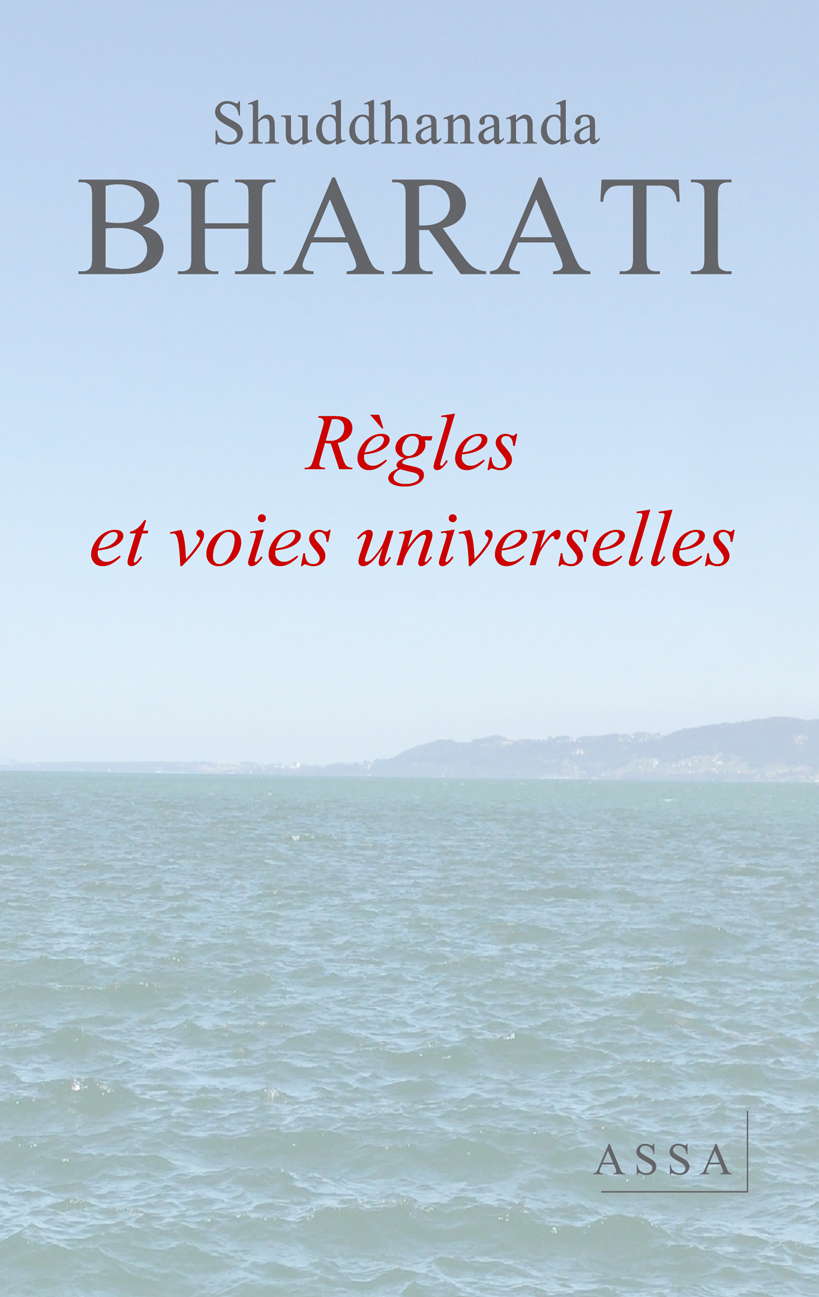 Règles et voies universelles