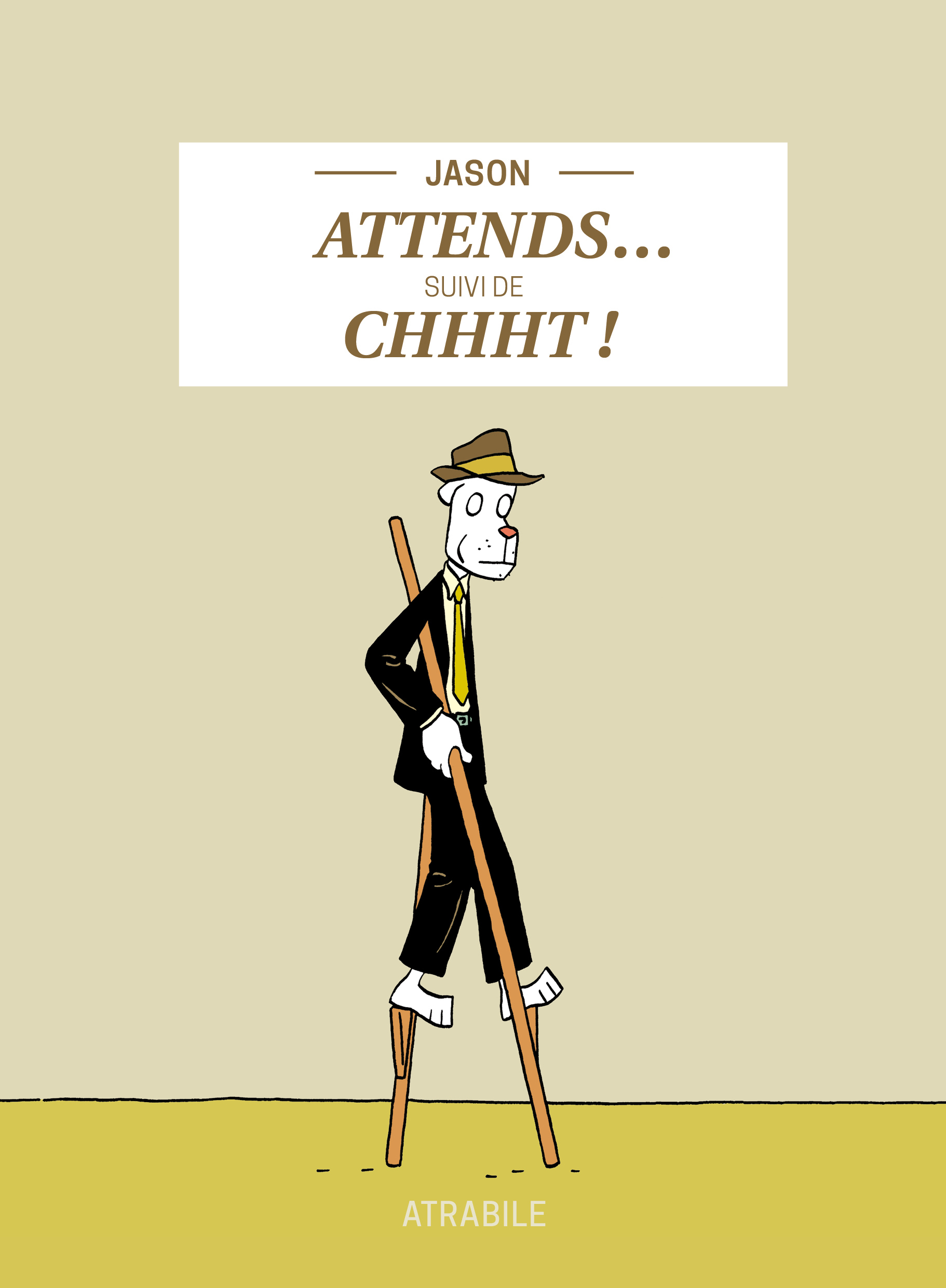 Attends… suivi de Chhht !