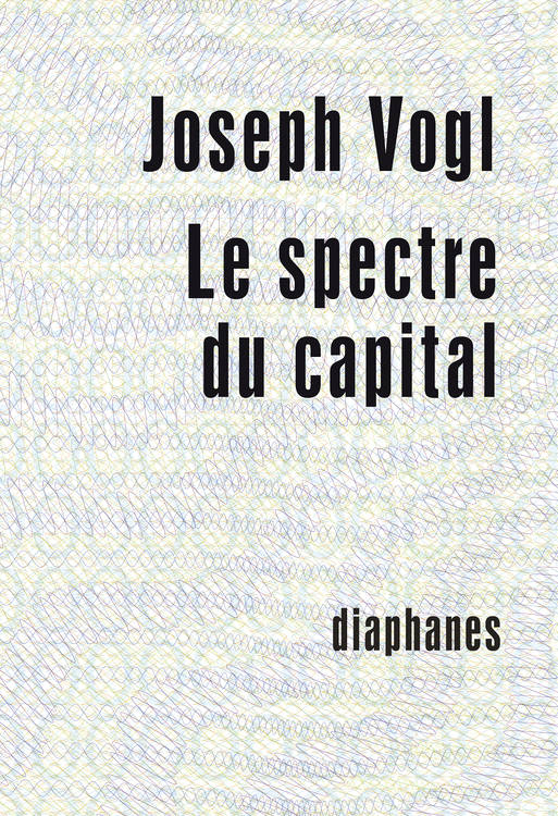 LE SPECTRE DU CAPITAL