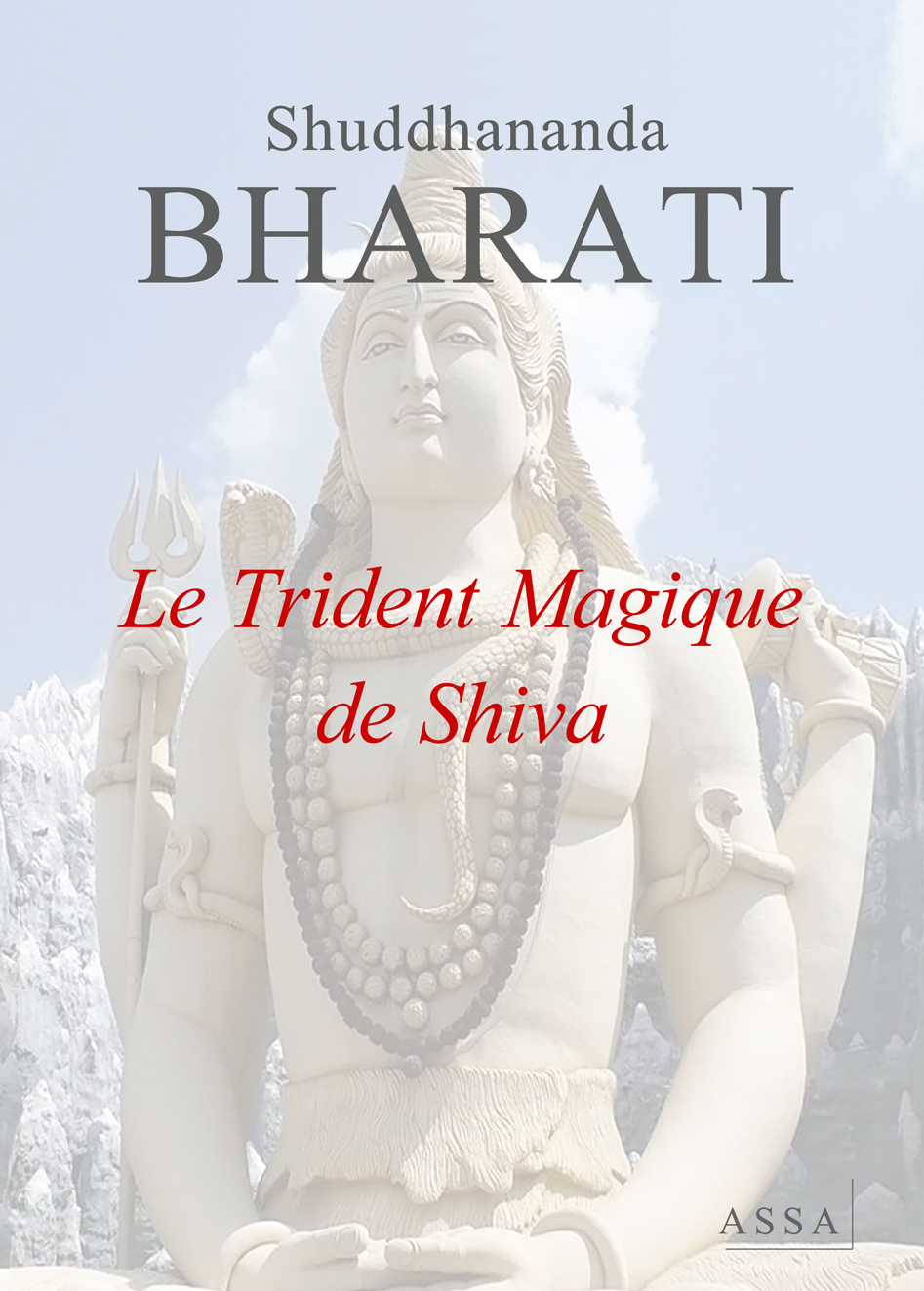 Le Trident Magique de Shiva