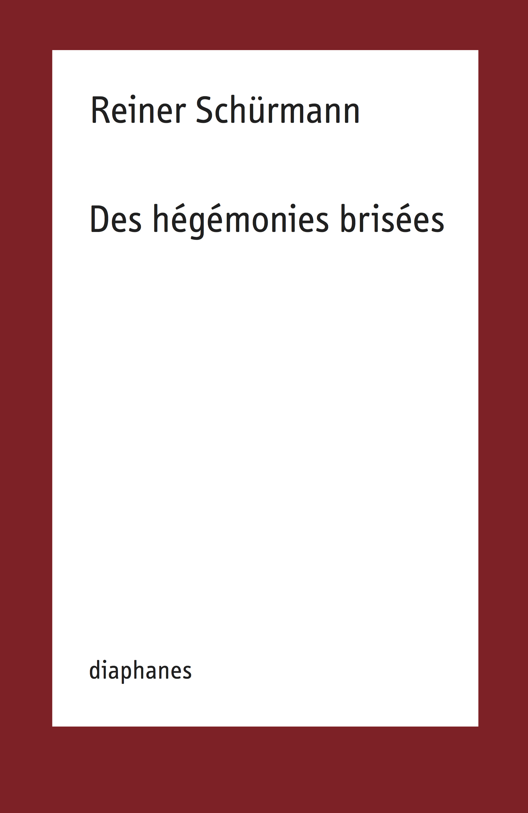 DES HEGEMONIES BRISEES