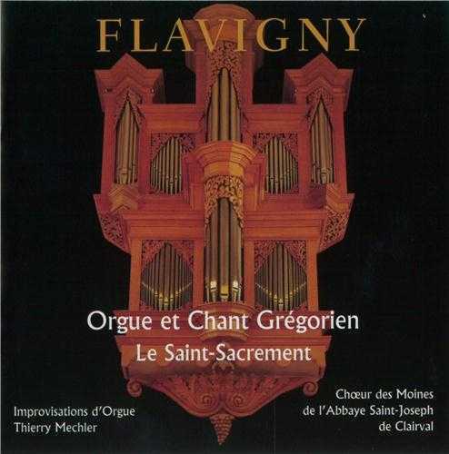 Le Saint-Sacrement Flavigny - Orgue et Chant Gregorien CD