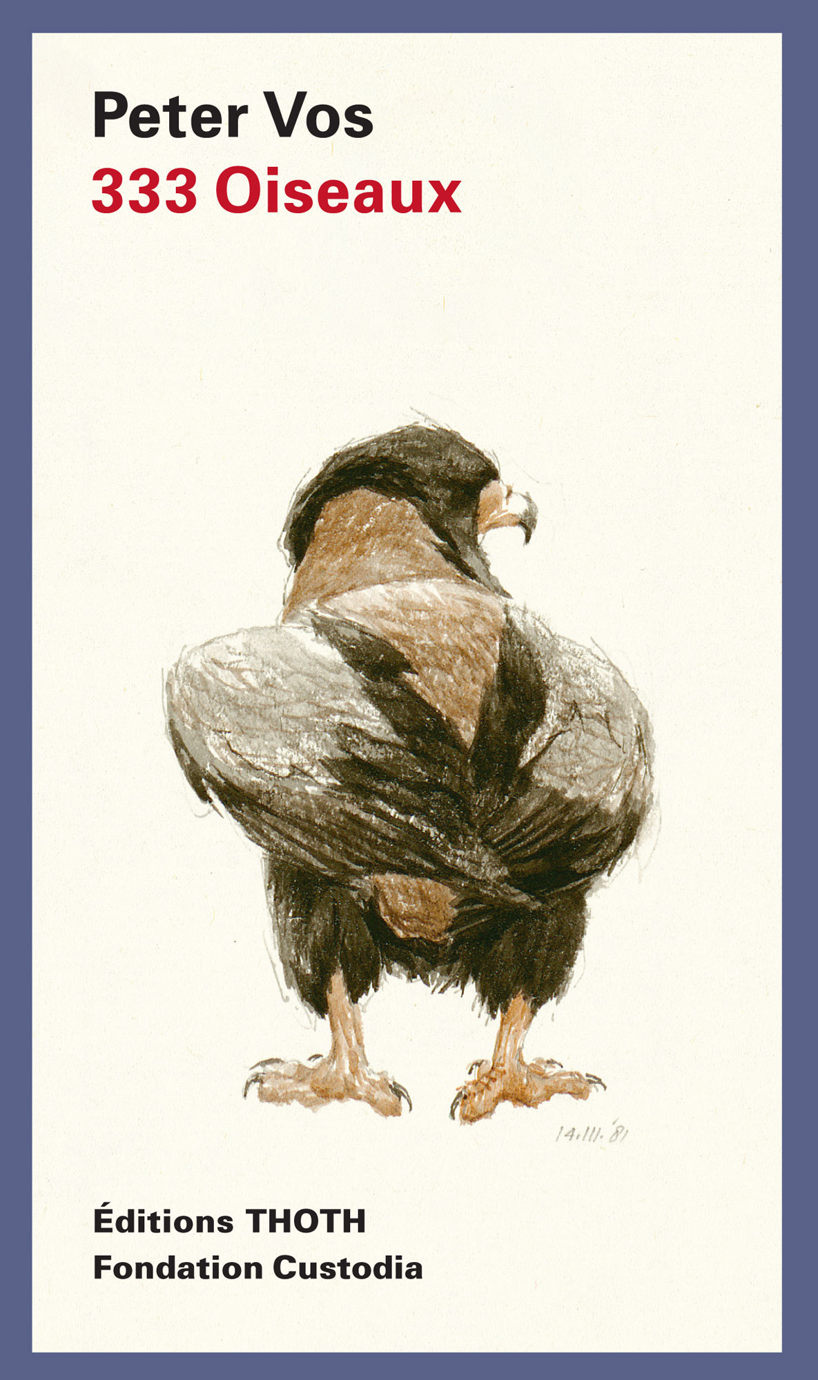 333 oiseaux. Peter Vos