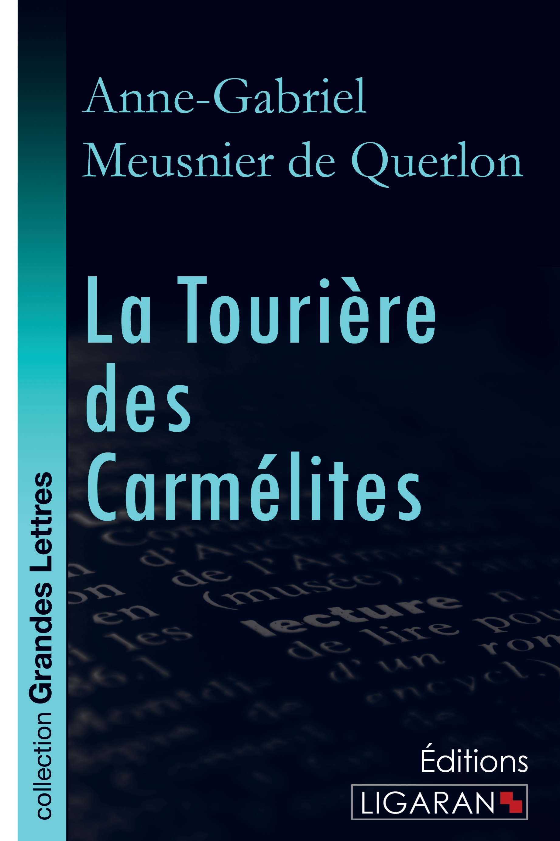 La Tourière des Carmélites (grands caractères)