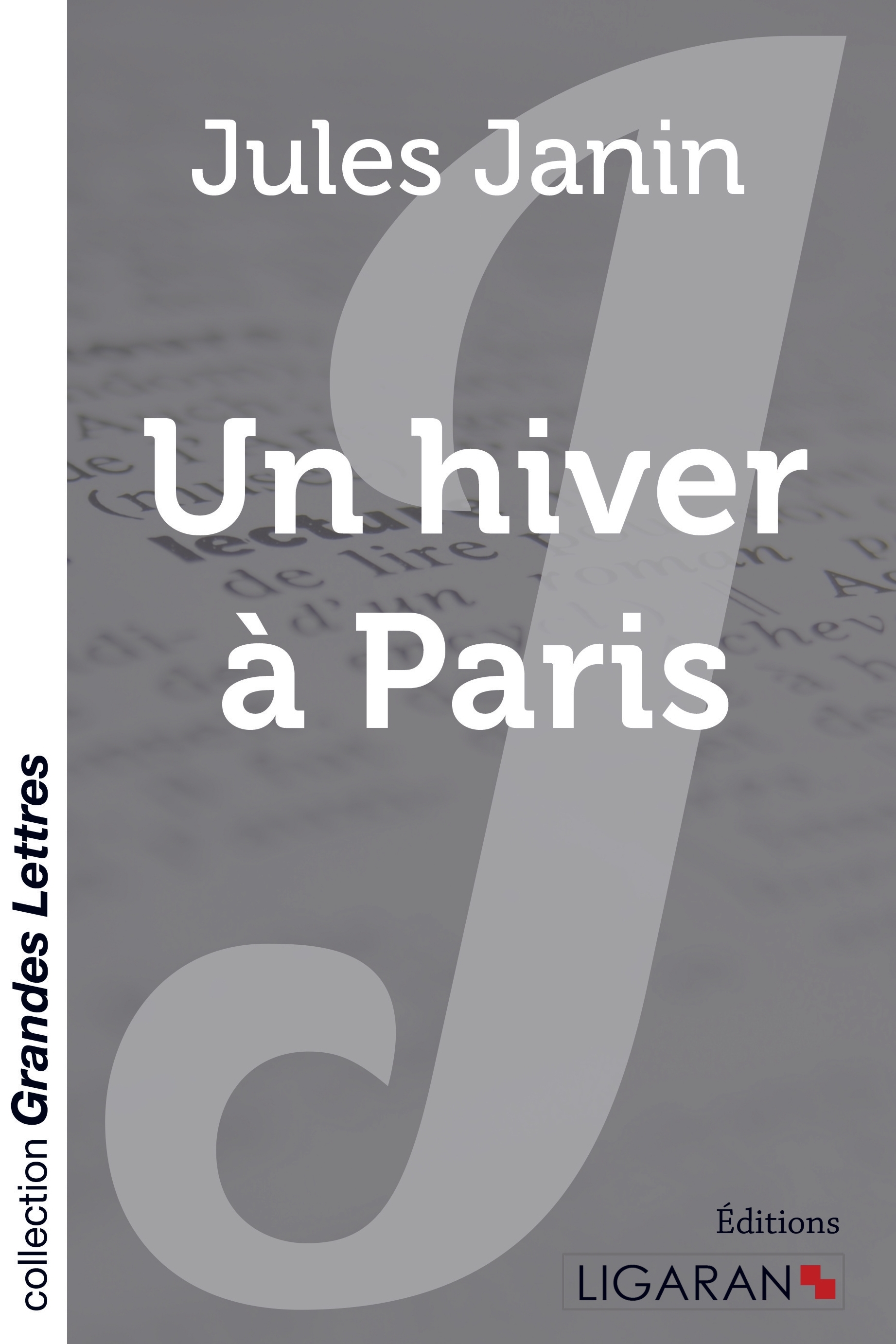 Un hiver à Paris (grands caractères)