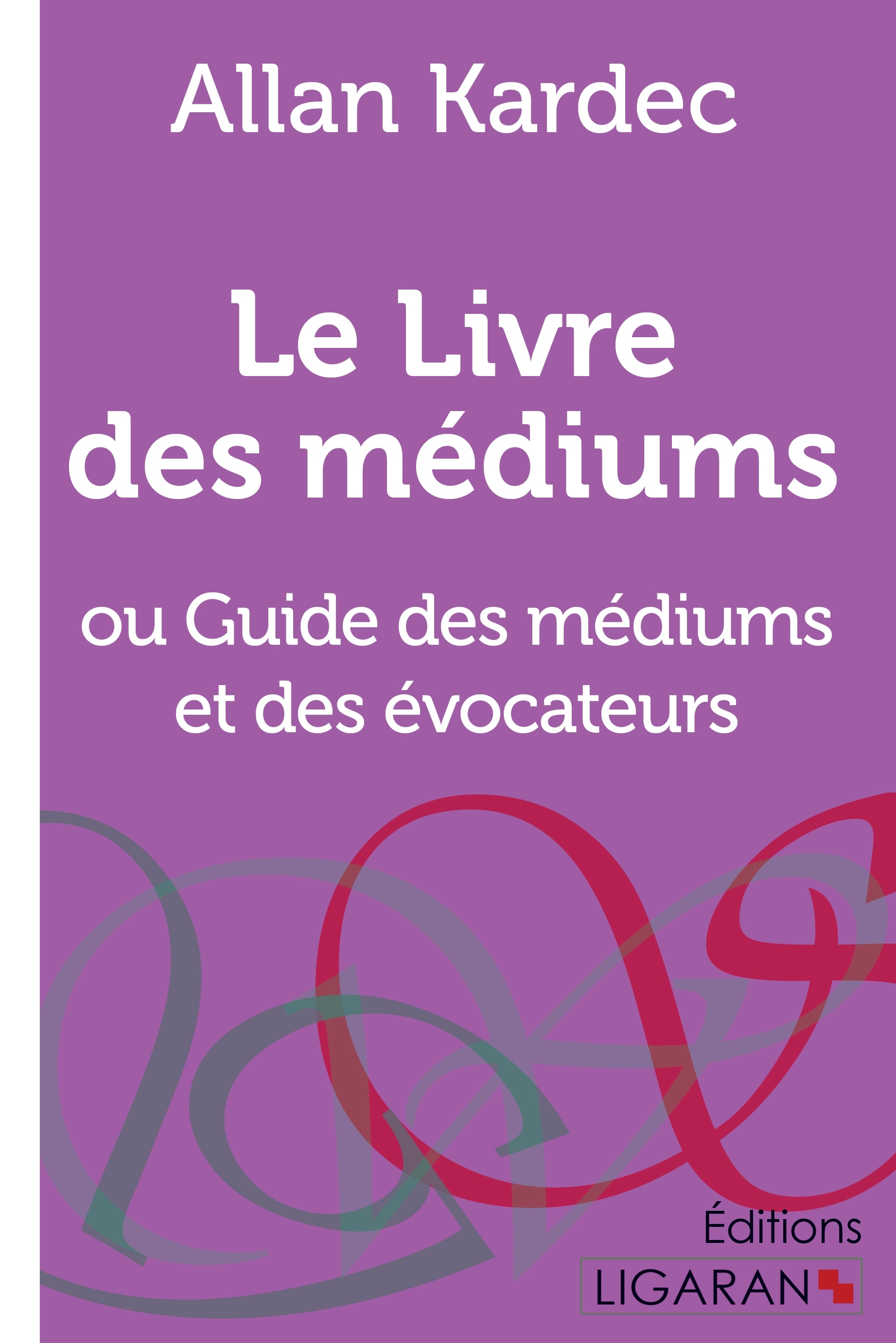 Le Livre des Médiums
