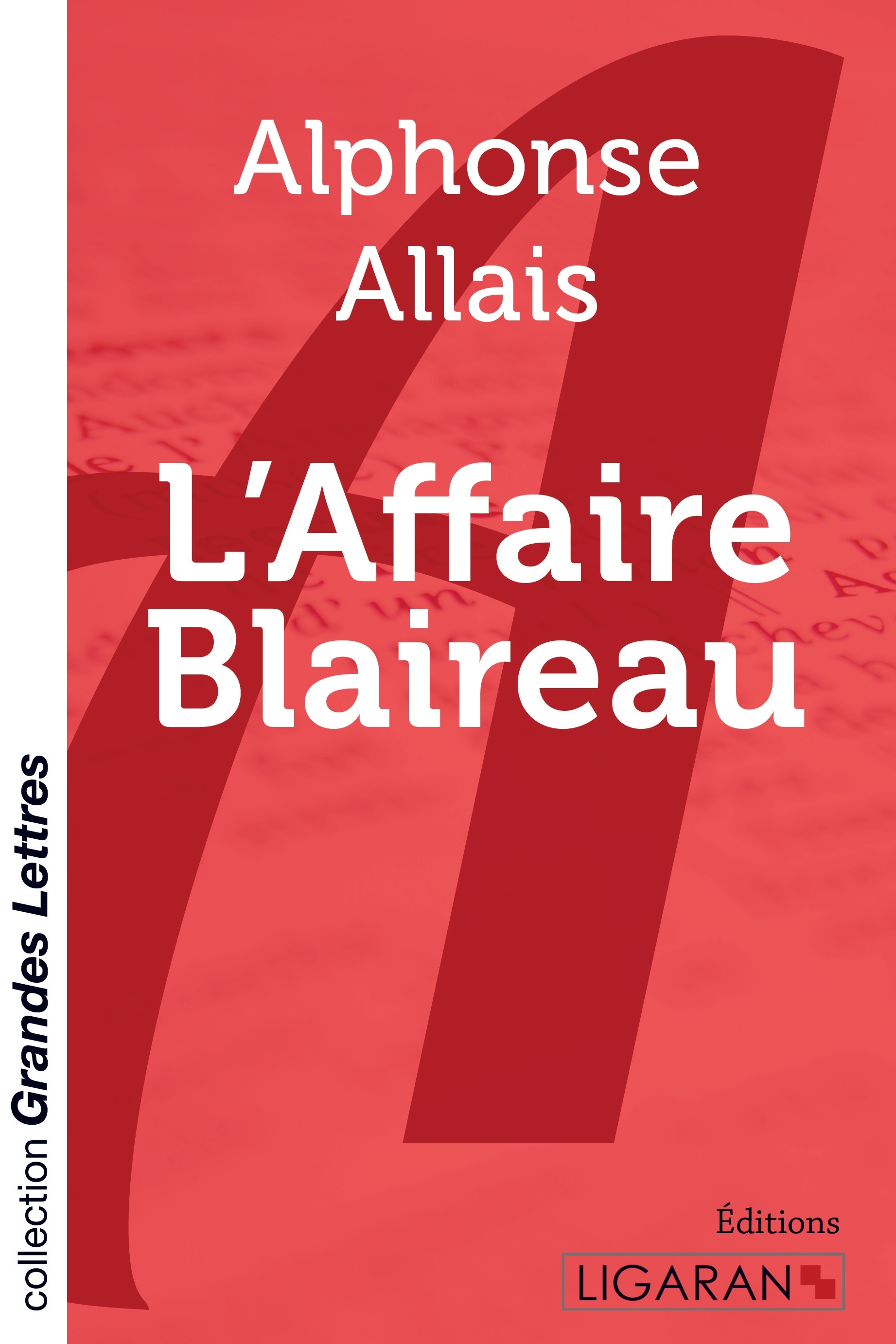 L'Affaire Blaireau (grands caractères)