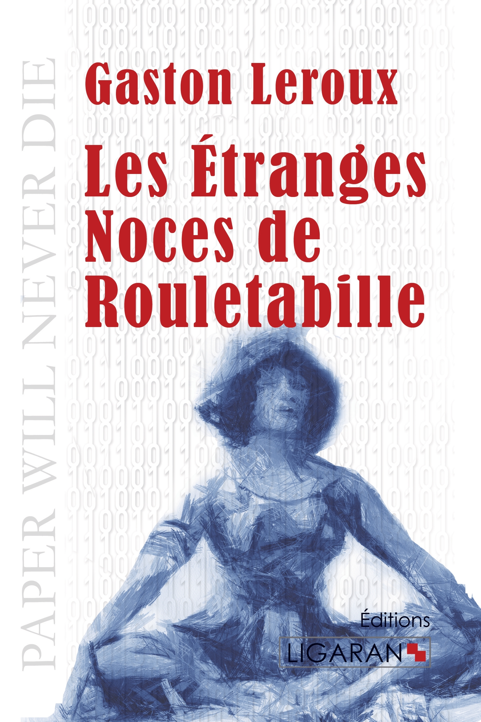 Les Etranges Noces de Rouletabille