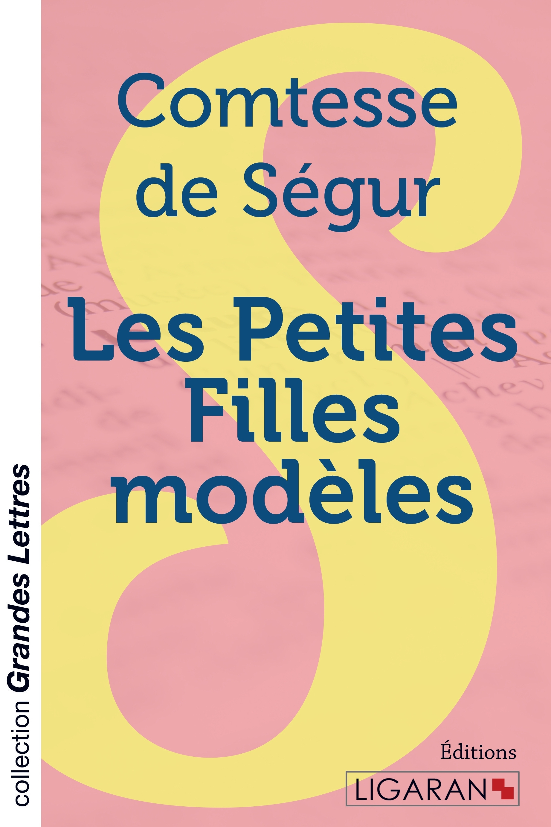 Les Petites Filles modèles (grands caractères)