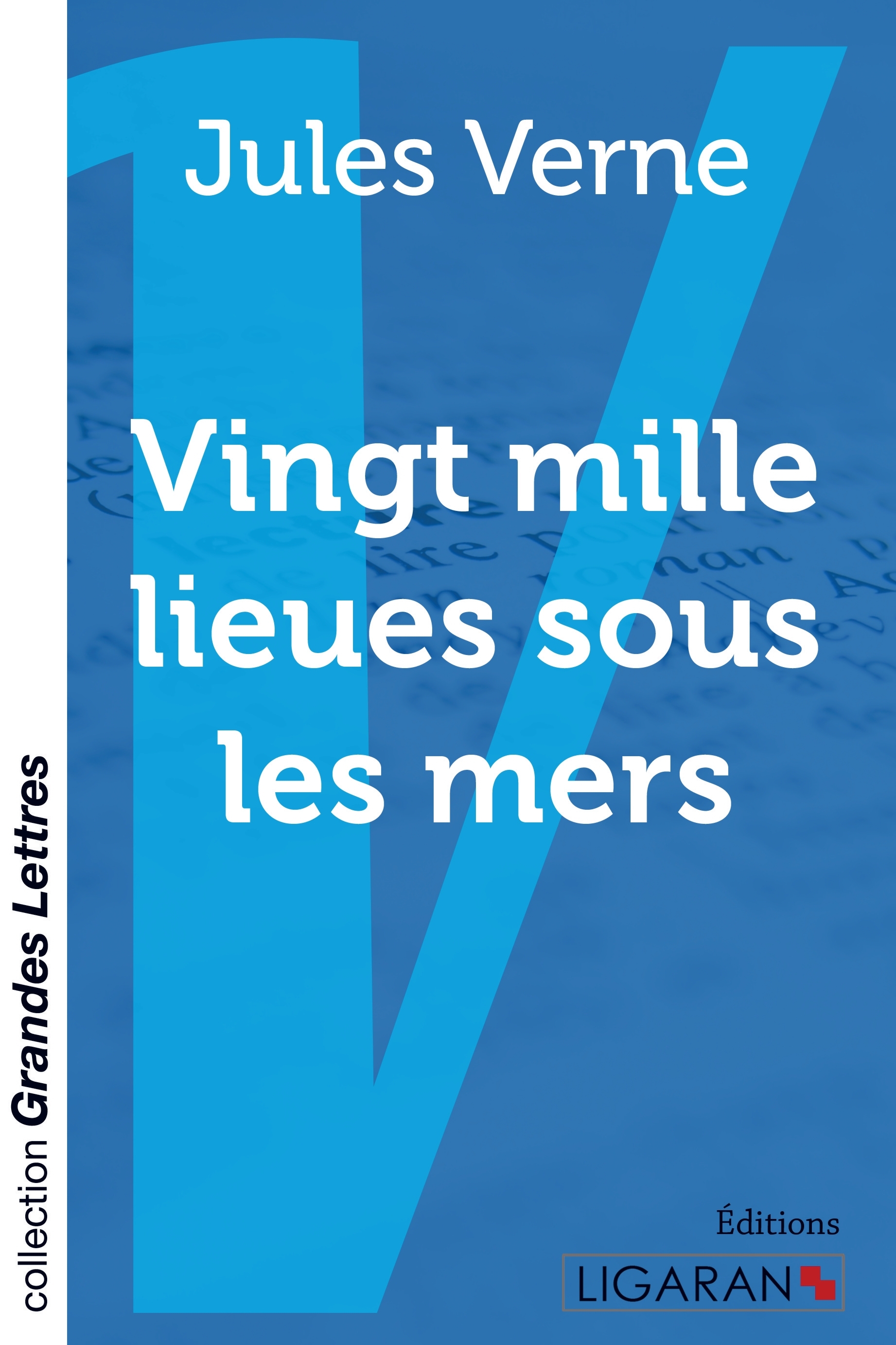 Vingt mille lieues sous les mers (grands caractères)