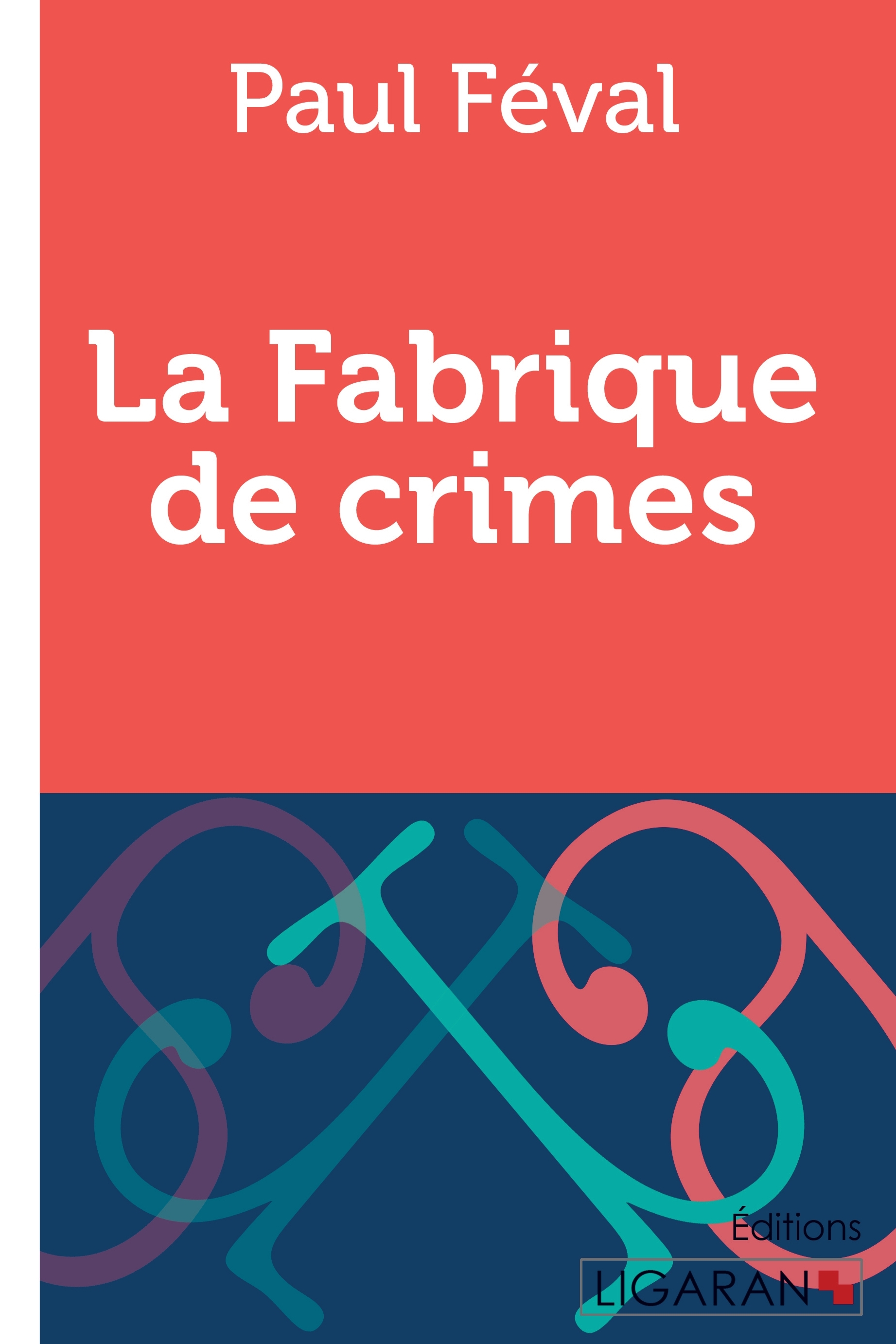 La Fabrique de crimes
