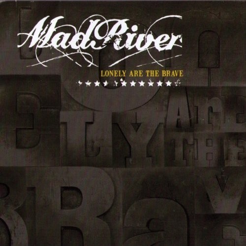 Lonely are the brave