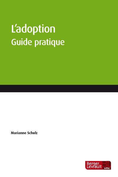 ADOPTION (L) - GUIDE PRATIQUE