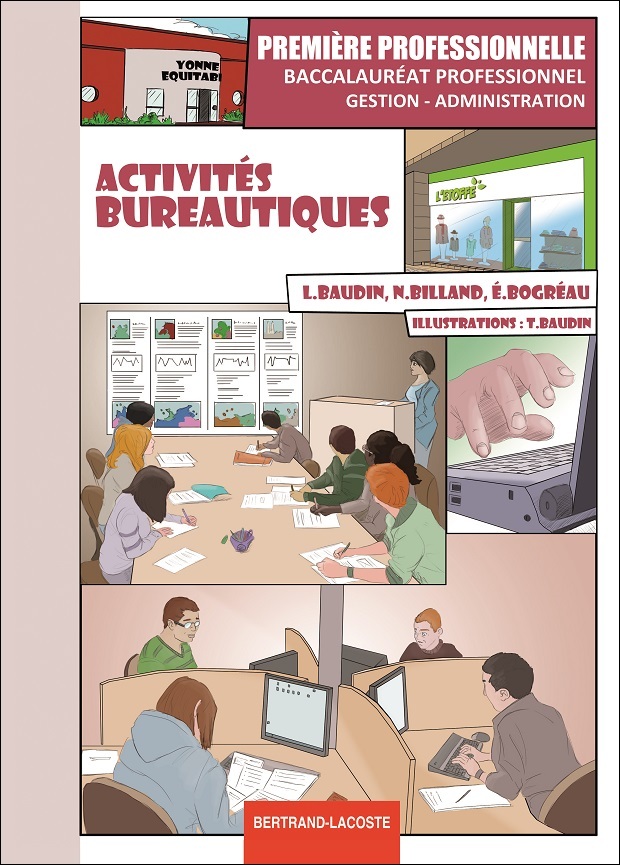 ACTIVITES BUREAUTIQUES 1RE PROFESSIONNELLE GA