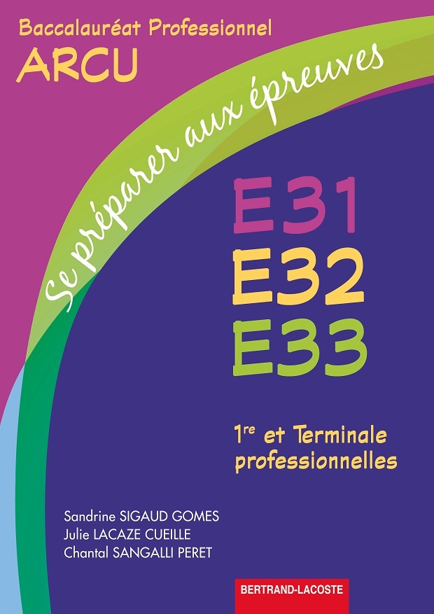 SE PREPARER AUX EPREUVES E31-E32-E33