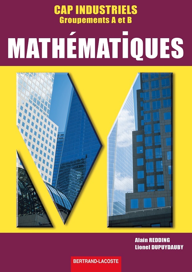 MATHEMATIQUES CAP INDUSTRIELS
