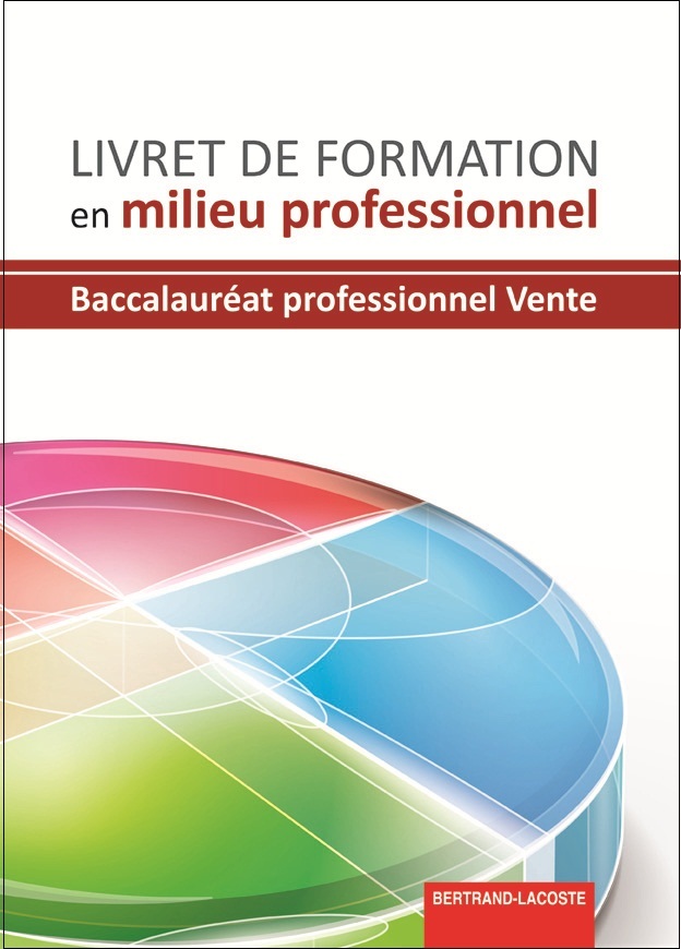 LIVRET DE FORMATION EN MILIEU PROFESSIONNEL