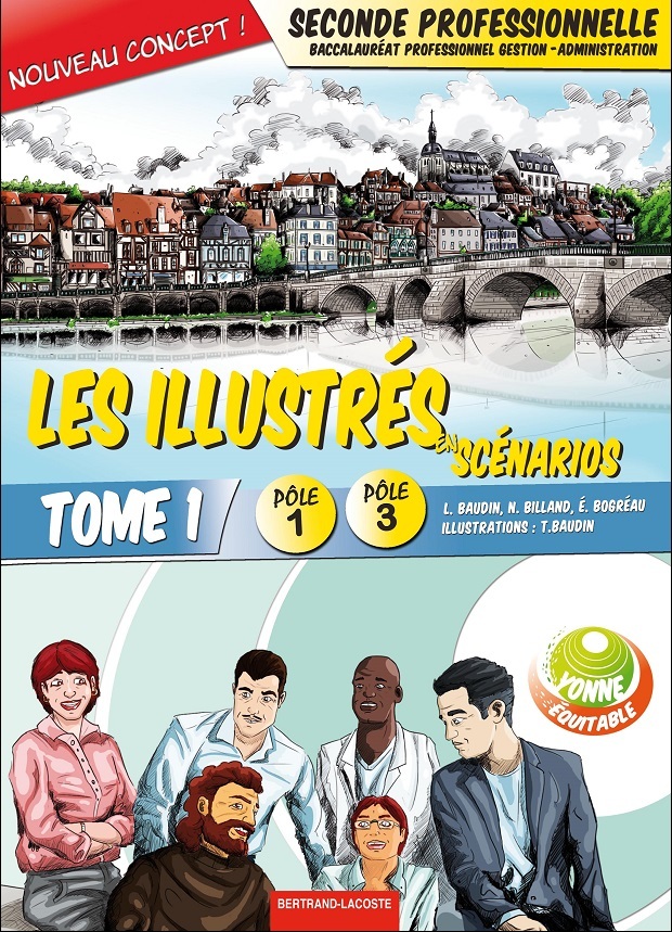 LES ILLUSTRES EN SCENARIOS TOME 1 - POLES 1 ET 3