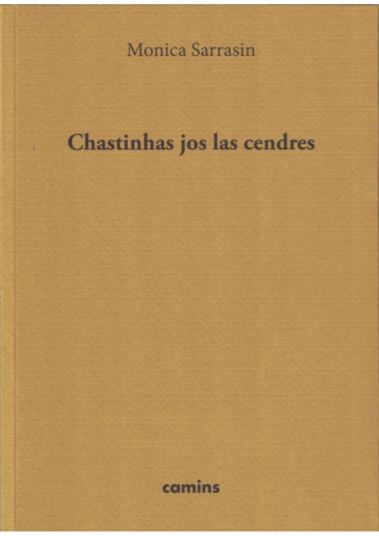 Chastinhas jos las cendres