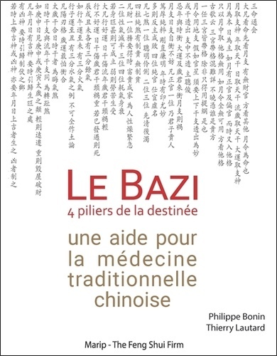 Le Bazi, 4 piliers de la destinée - une aide pour la médecine traditionnelle chinoise