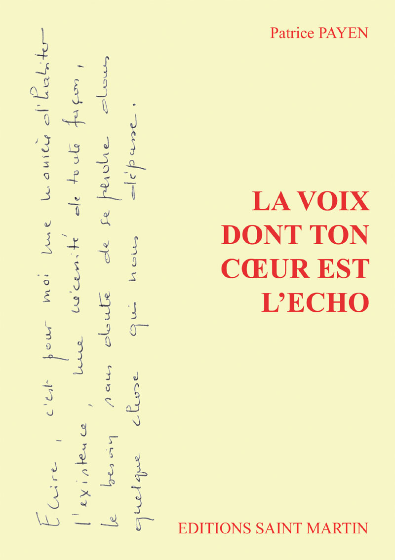 La voix dont ton coeur est l'écho