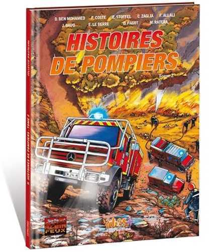 Histoires de pompiers T02