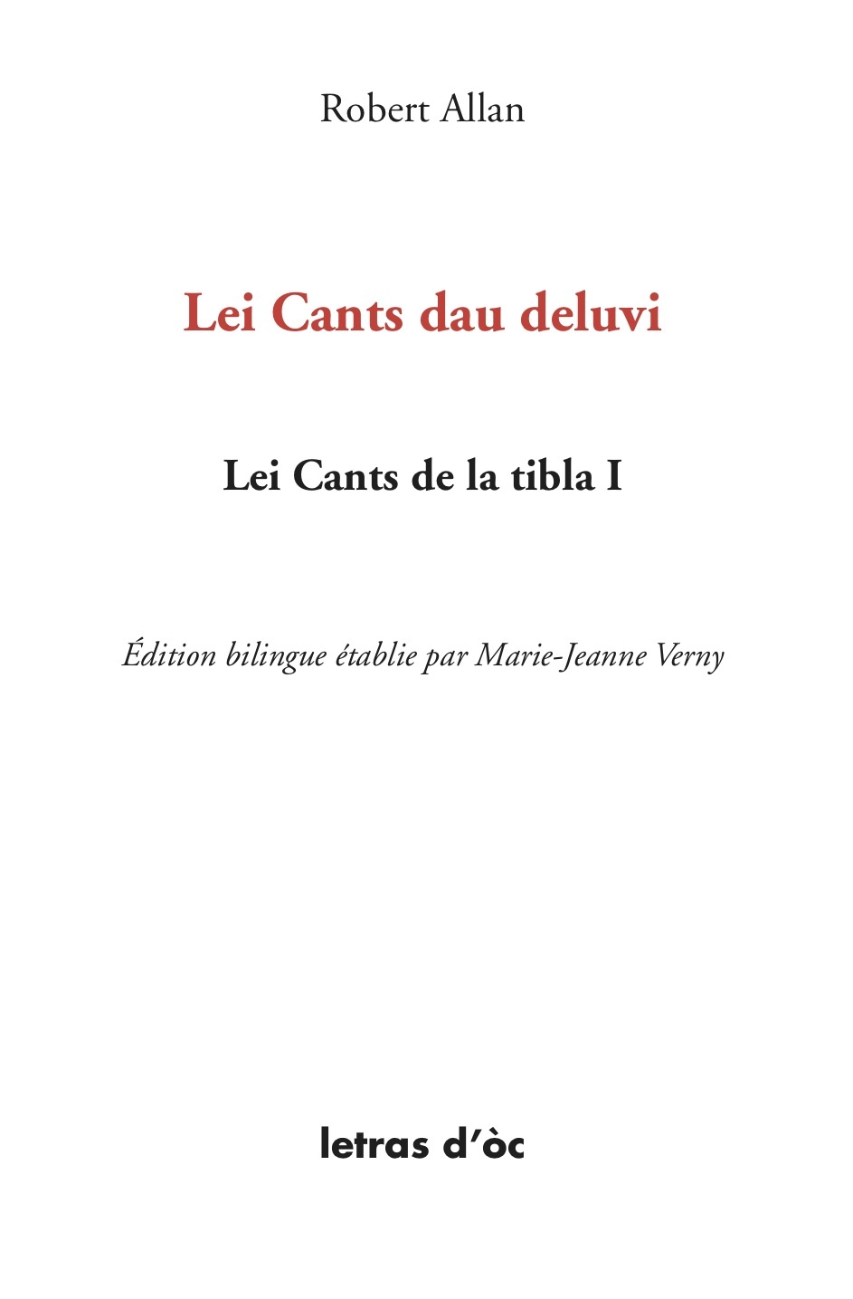 LEI CANTS DEI DELUVI LEI CANTS DE LA TIBLA I