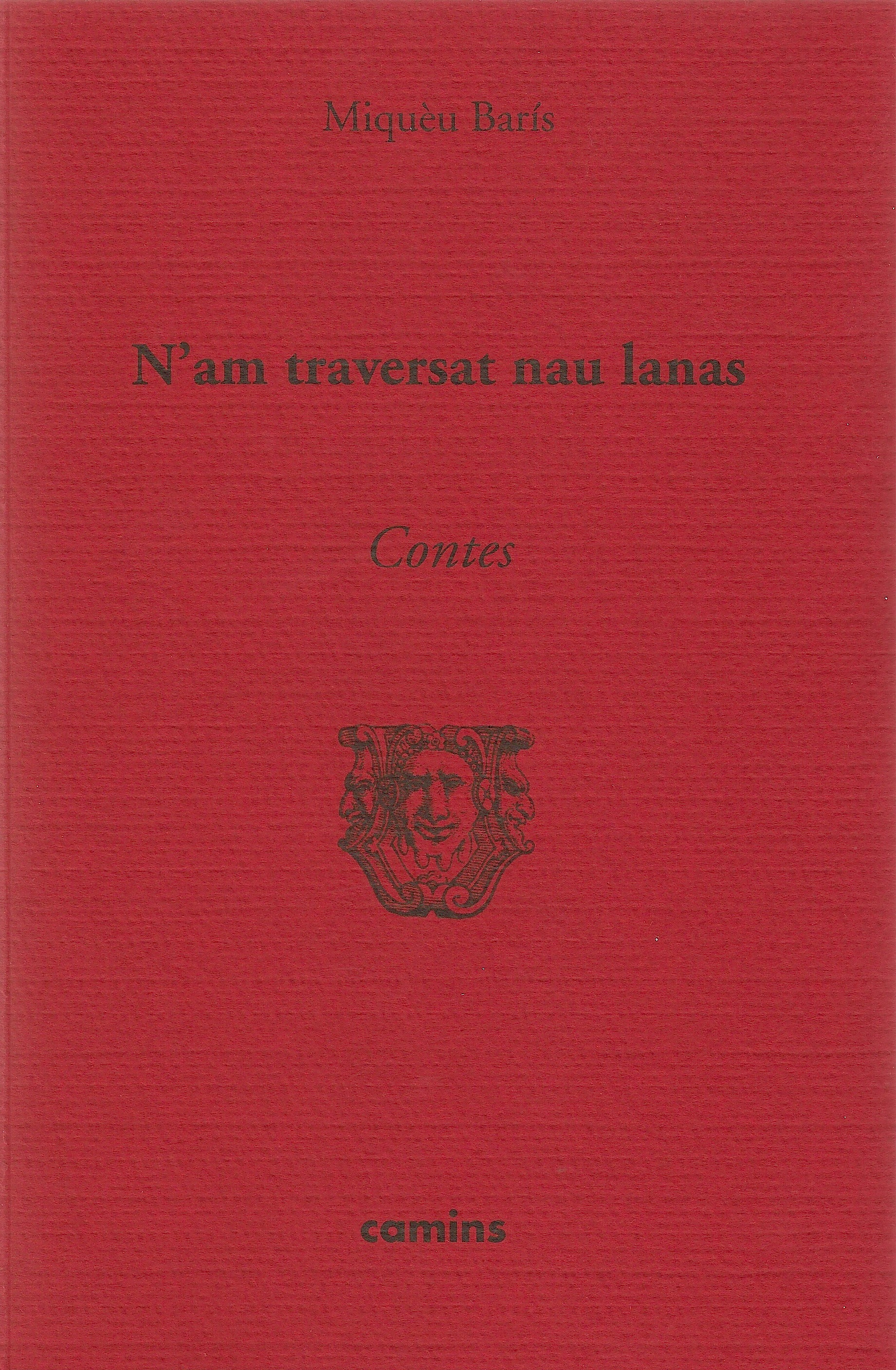 N'AM TRAVERSAT NAU LANAS