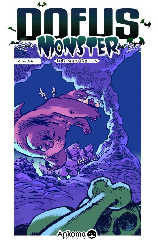 DOFUS MONSTER T02 LE DRAGON COCHON