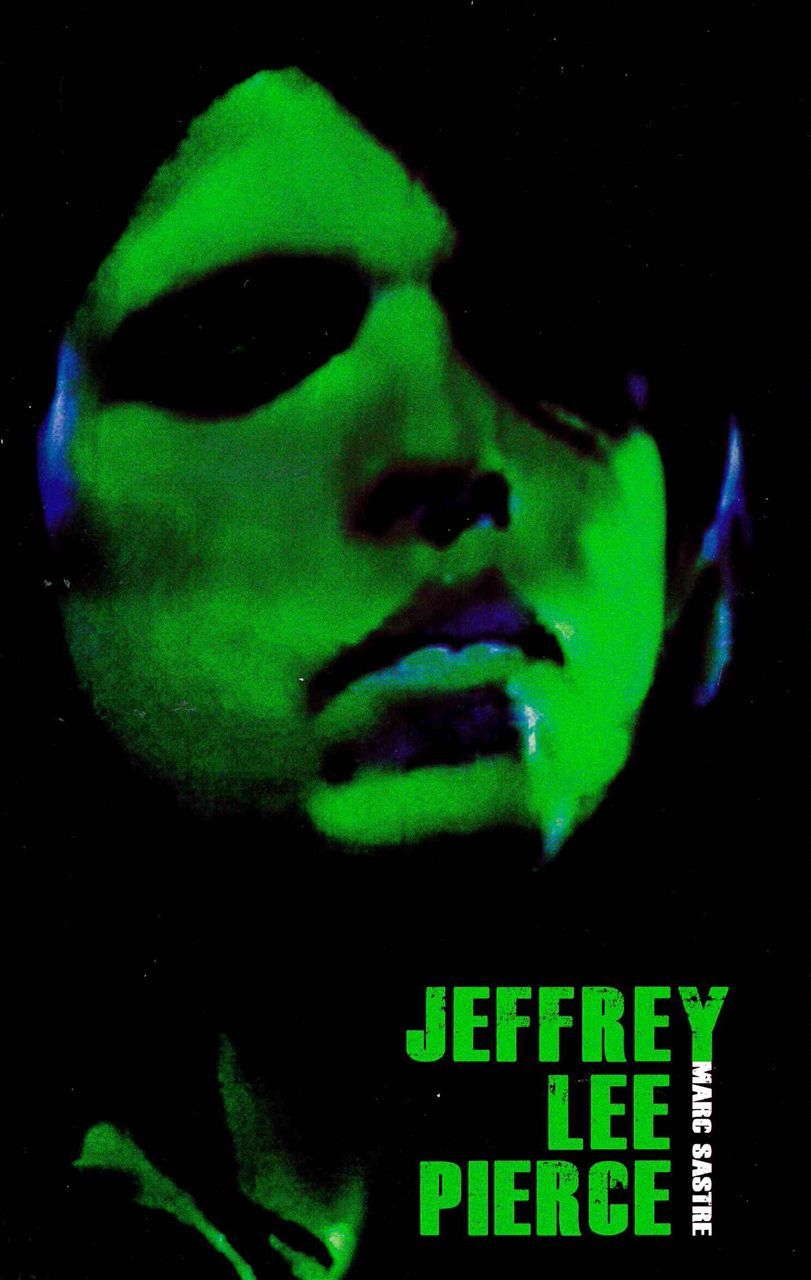 Jeffrey Lee Pierce