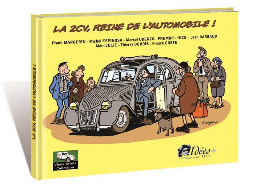 2CV, reine de l'automobile ! (La)