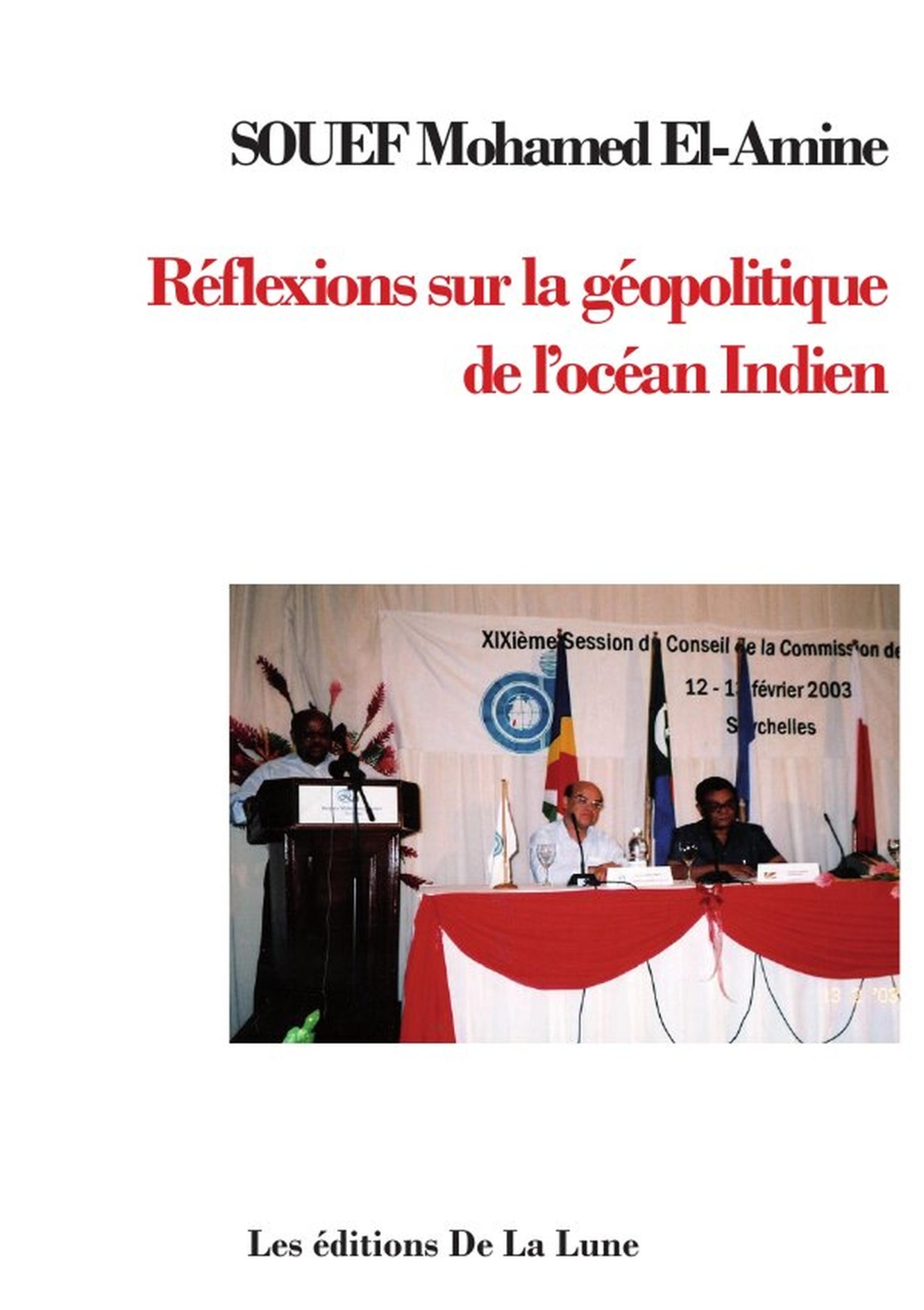 Réflexions sur la géopolitique de l'océan indien