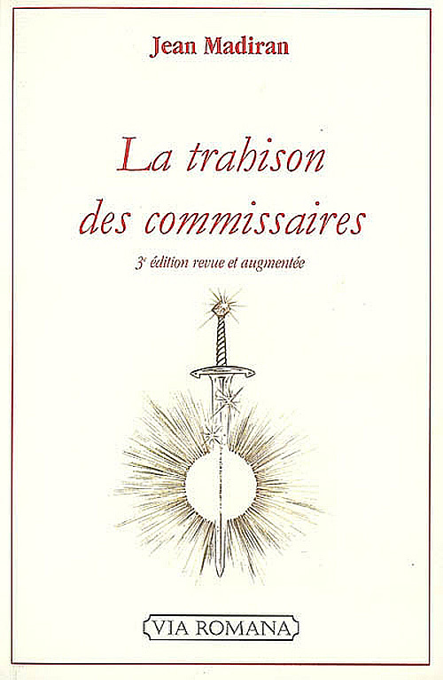 La trahison des commissaires (3ème édition)