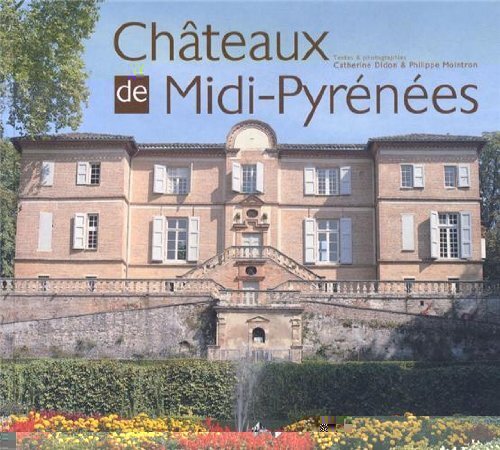Châteaux de Midi-Pyrénées