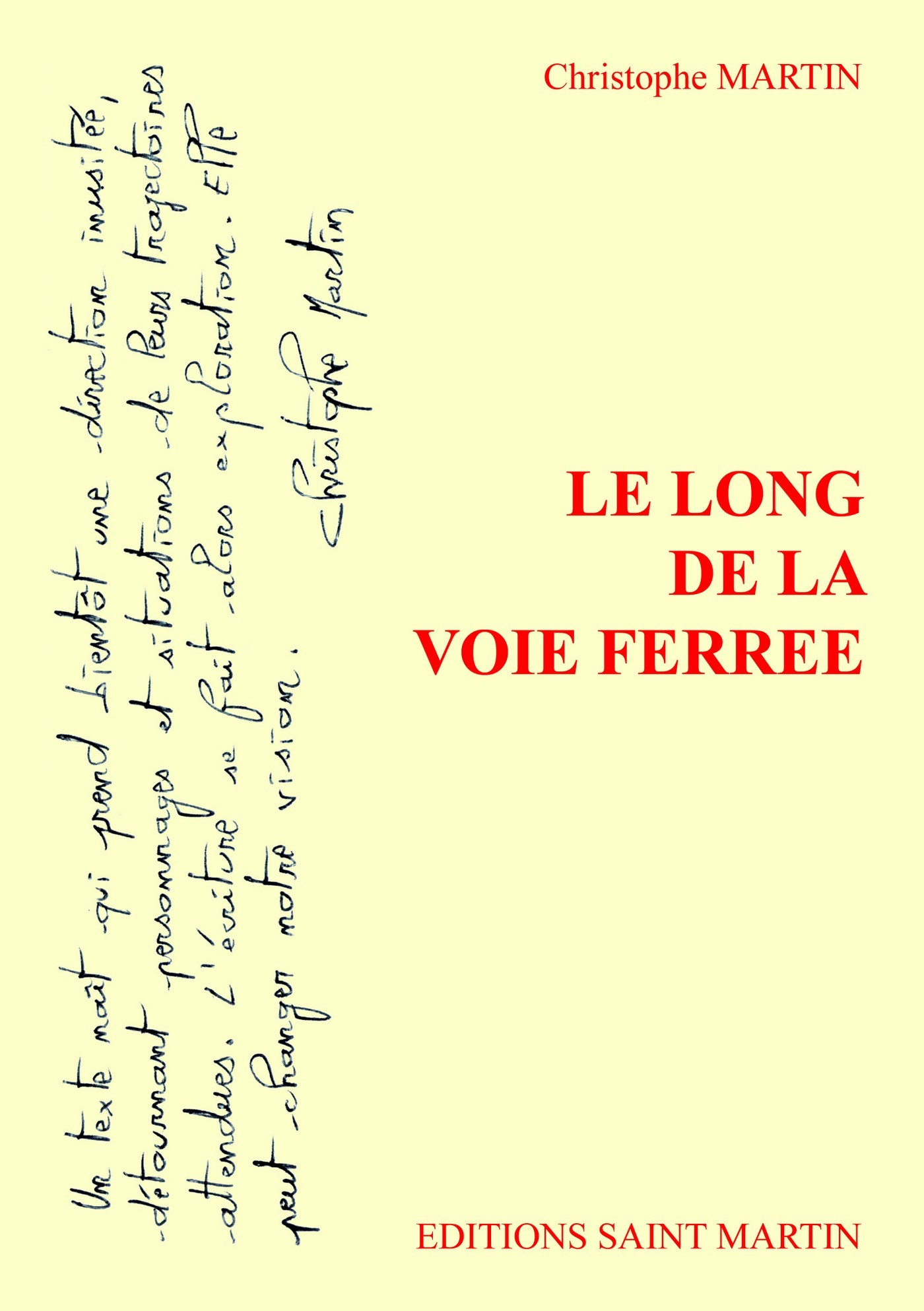 LE LONG DE LA VOIE FERREE