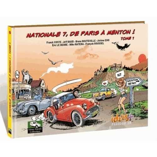 Nationale 7, De Paris à Menton T01