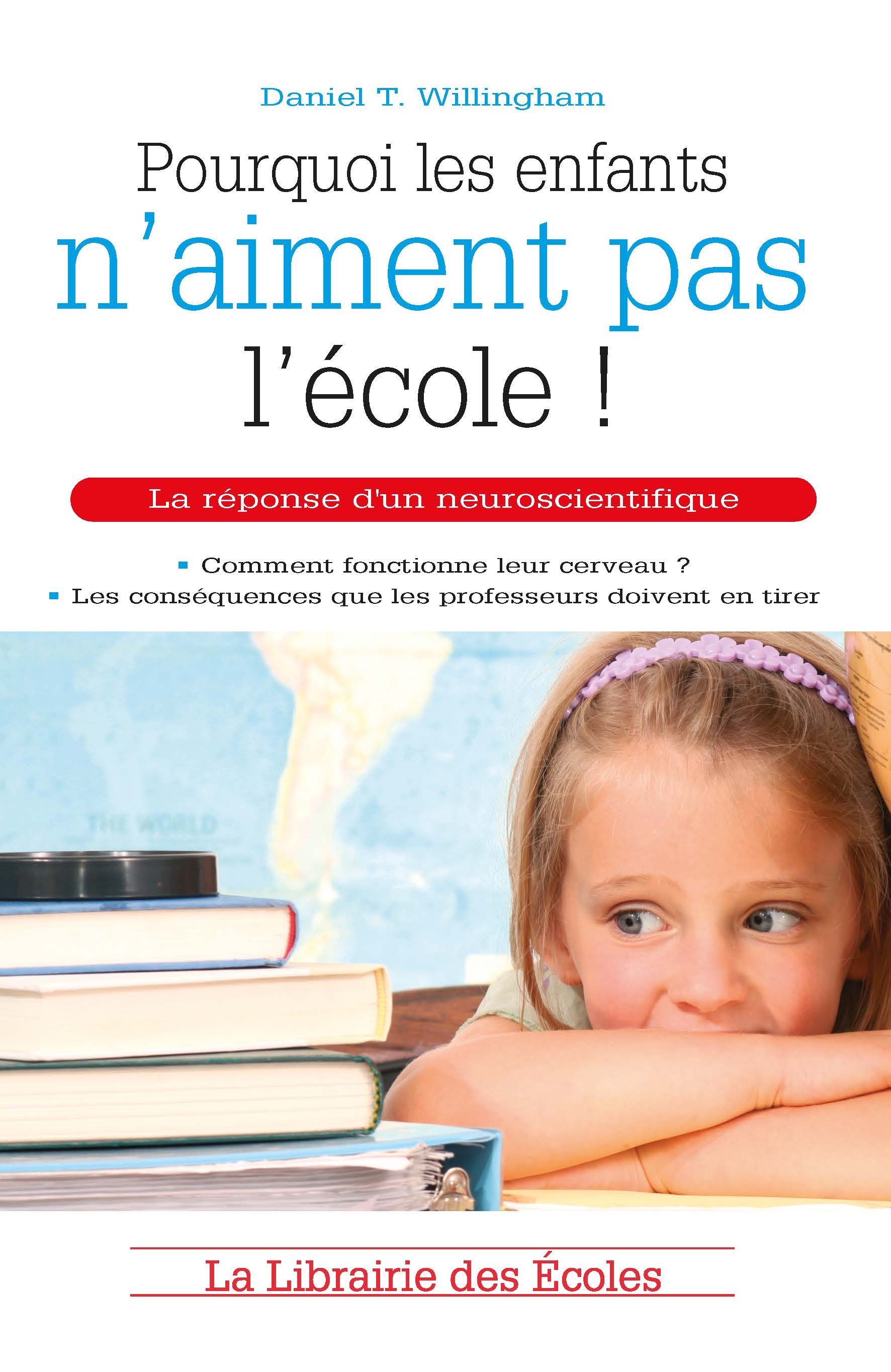 Pourquoi les élèves n'aiment pas l'école