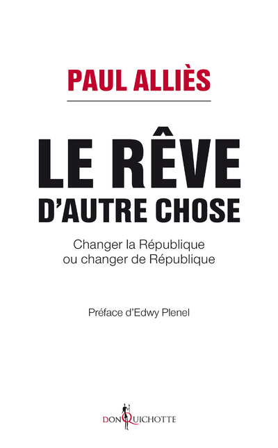 Le Rêve d'autre chose
