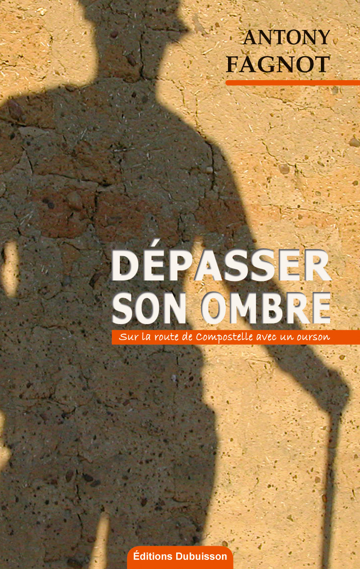 DÉPASSER SON OMBRE
