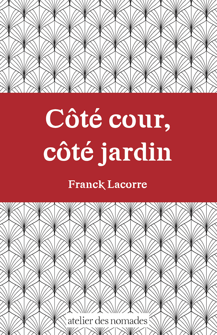 Côté cour, côté jardin