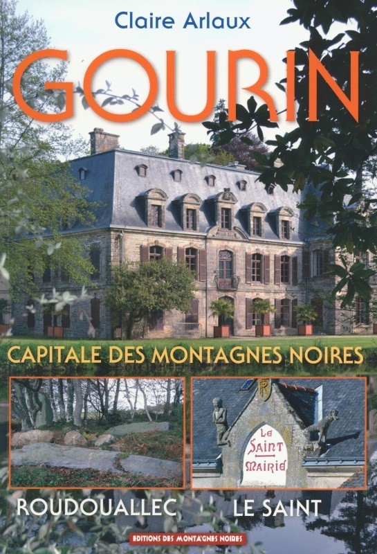 Gourin, Roudouallec, Le Saint