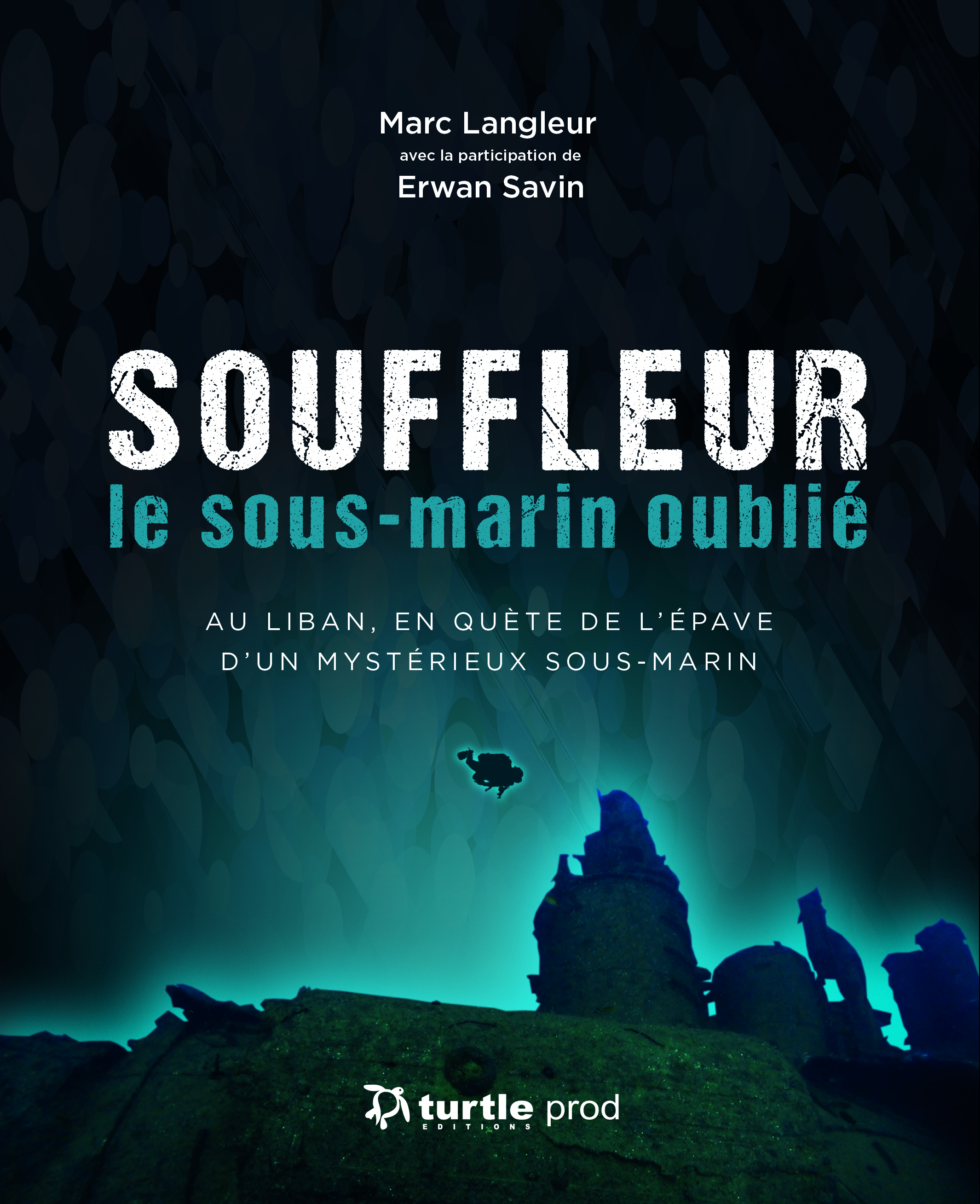 Souffleur le sous-marin oublié