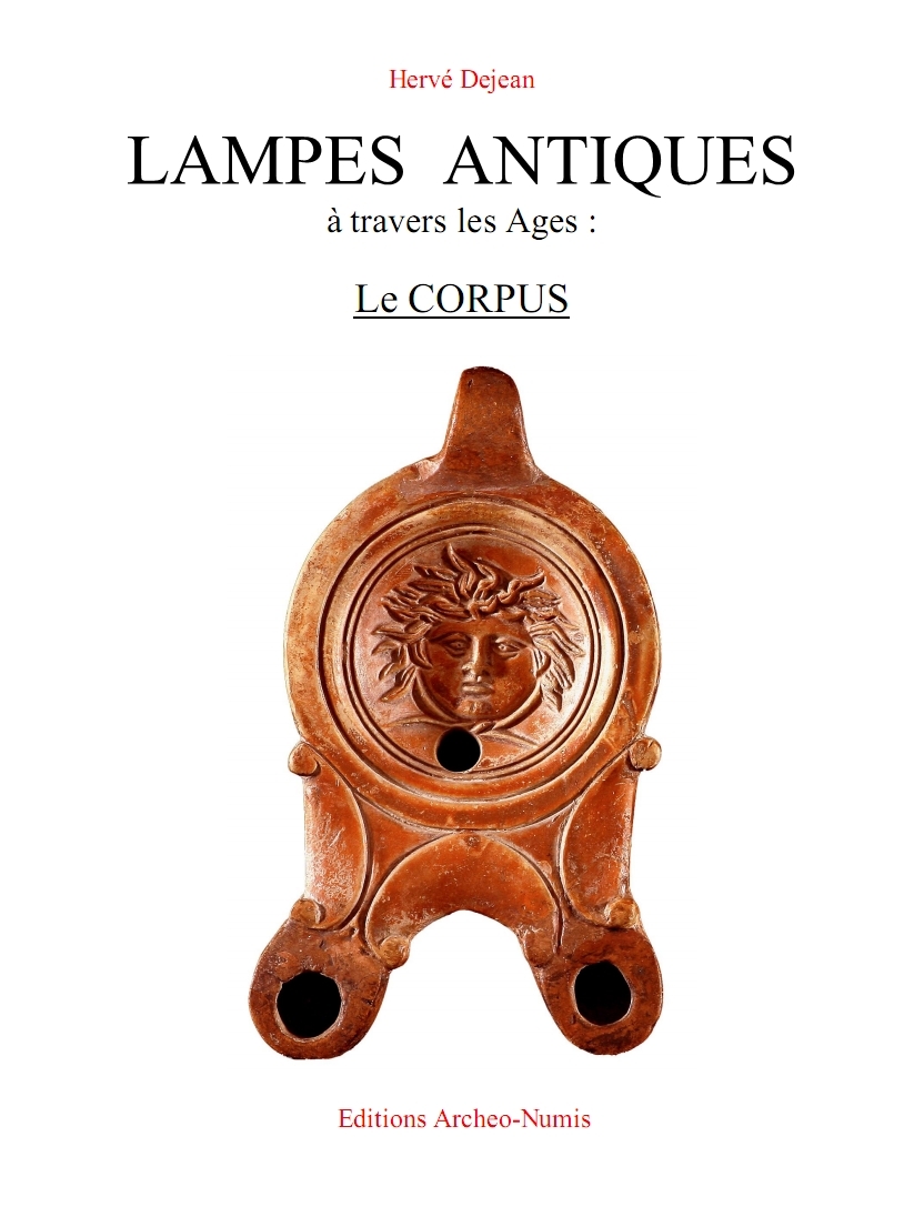 LAMPES ANTIQUES à travers les Ages: Le CORPUS