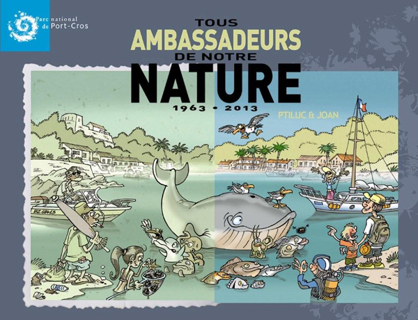 Tous ambassadeurs de notre nature - Parc National de Port-Cros