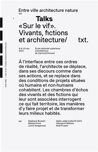 Sur le vif - vivants, fictions et architecture