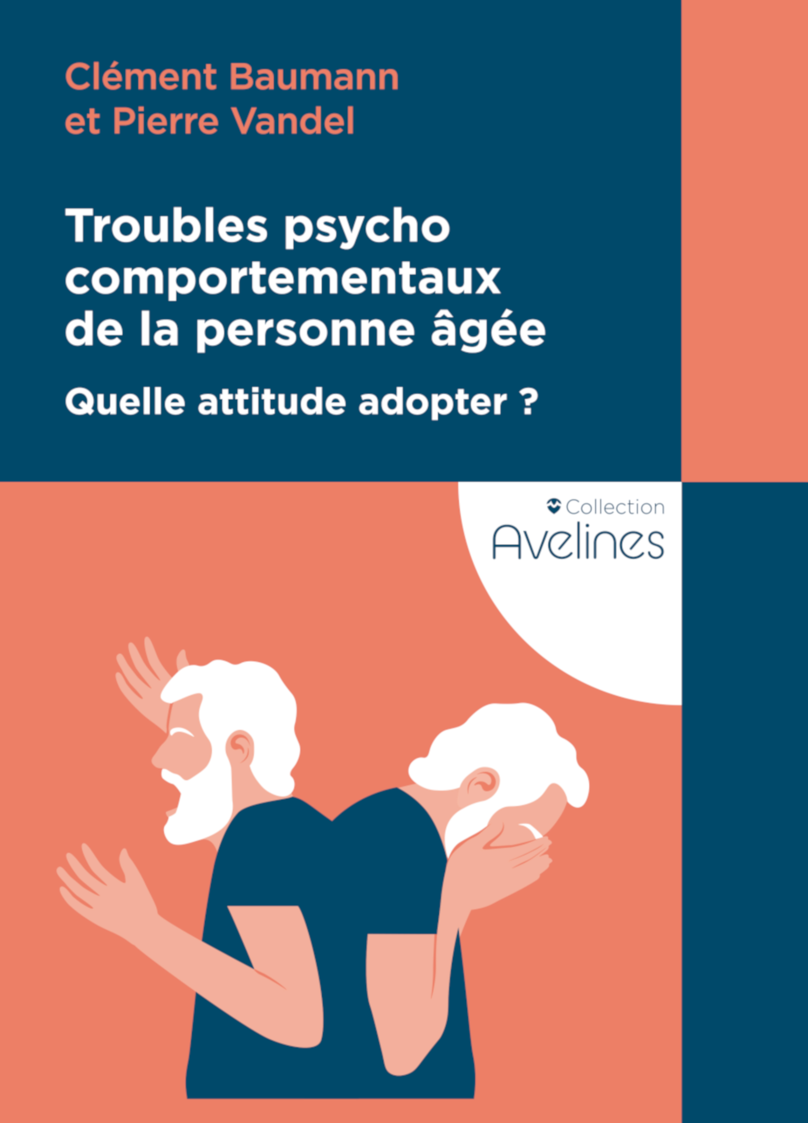 Troubles psychocomportementaux de la personne agée
