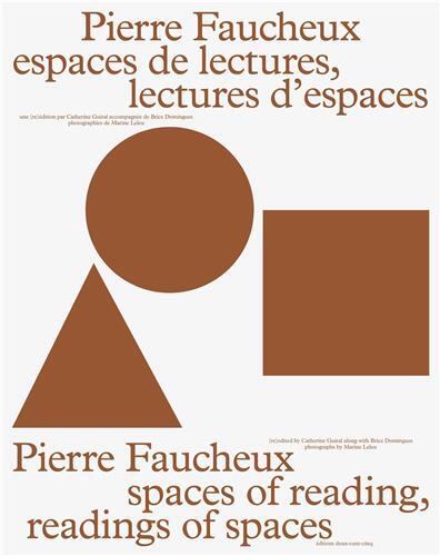 Pierre Faucheux - espaces de lectures, lectures d'espaces